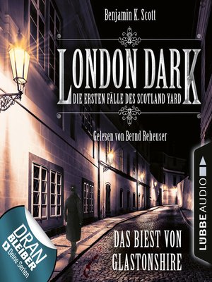 cover image of London Dark--Die ersten Fälle des Scotland Yard, Folge 5
